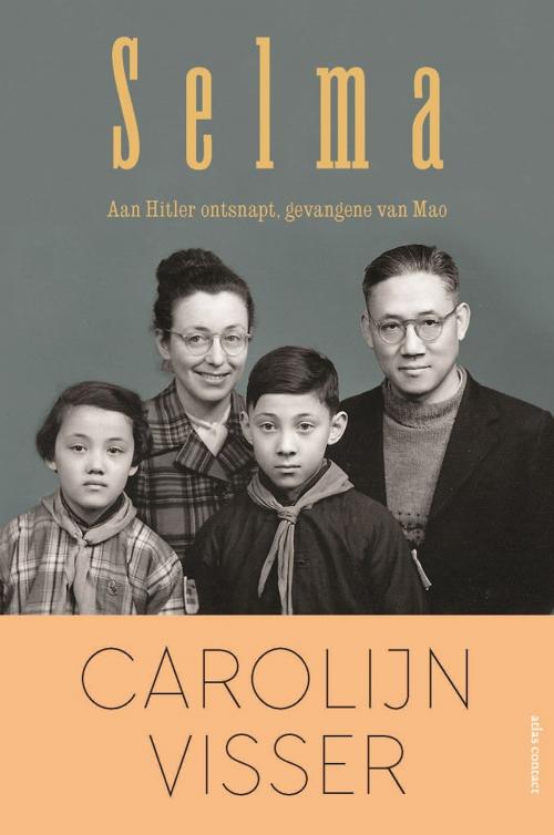 Cover of the book Selma by Carolijn Visser, Atlas Contact, Uitgeverij