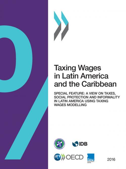 Cover of the book Taxing Wages in Latin America and the Caribbean 2016 by Collectif, OECD