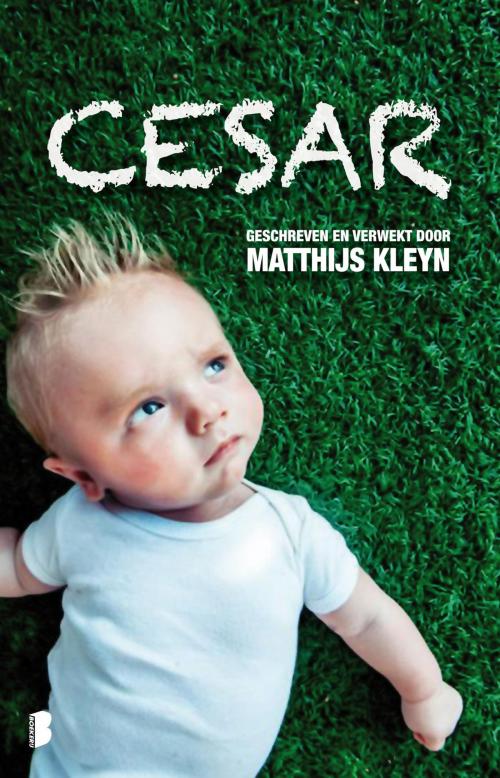 Cover of the book Cesar by Matthijs Kleyn, Meulenhoff Boekerij B.V.