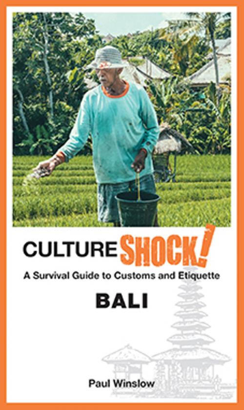 Cover of the book CultureShock! Bali by Paul Winslow, Marshall Cavendish International