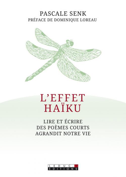 Cover of the book L'effet haïku by Pascale Senk, Éditions Leduc.s