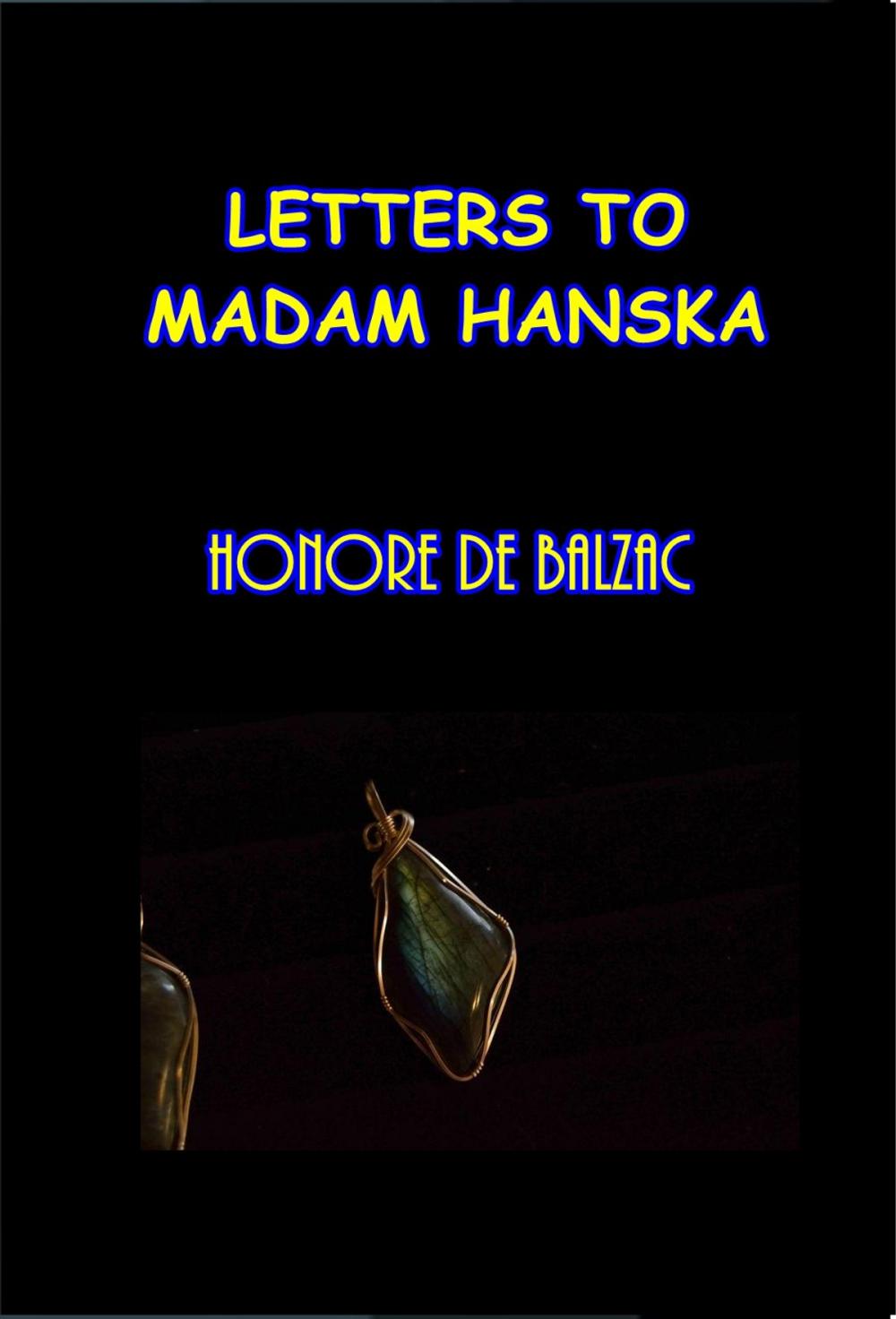 Big bigCover of Letters to Madame Hanska