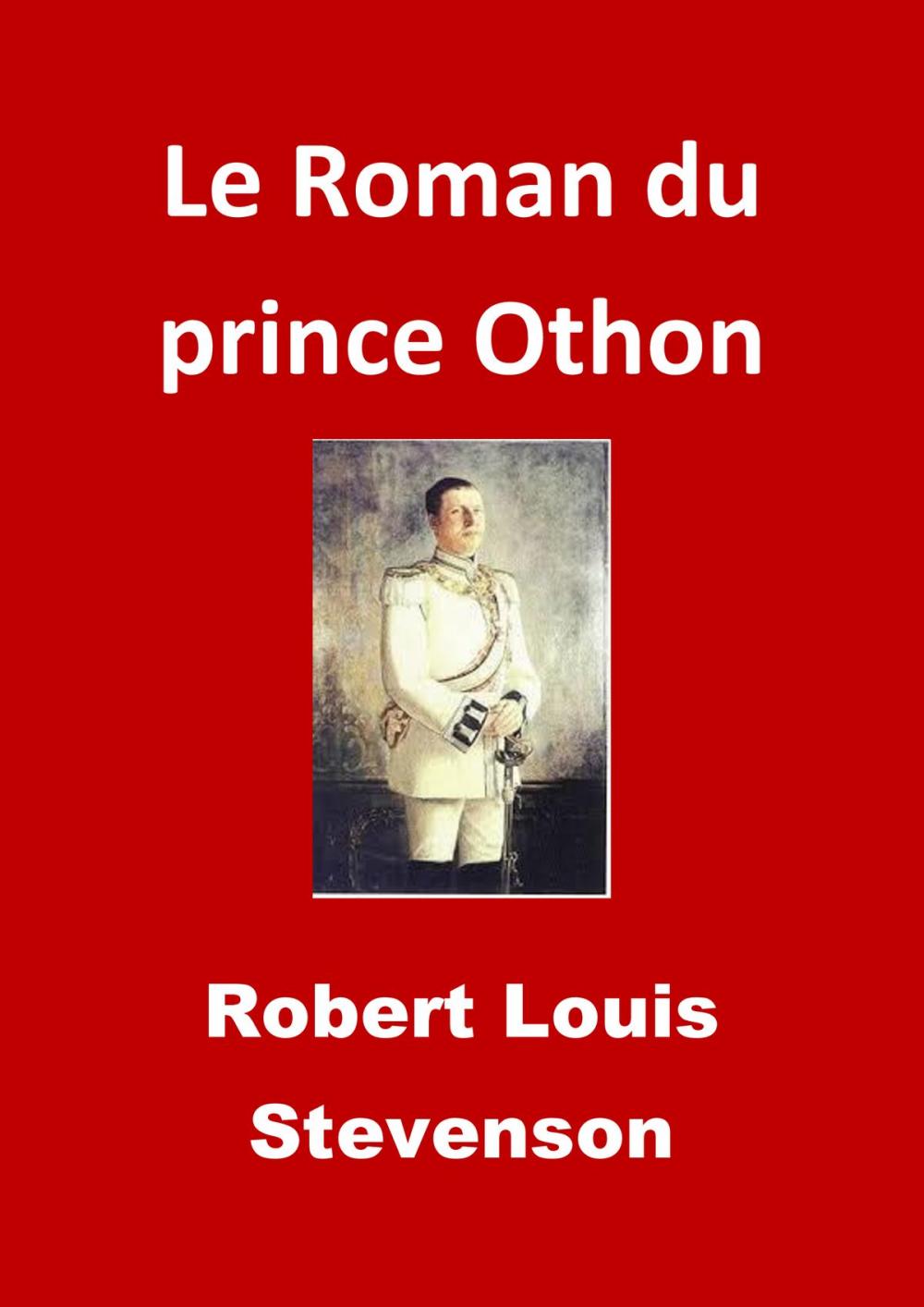 Big bigCover of Le Roman du prince Othon