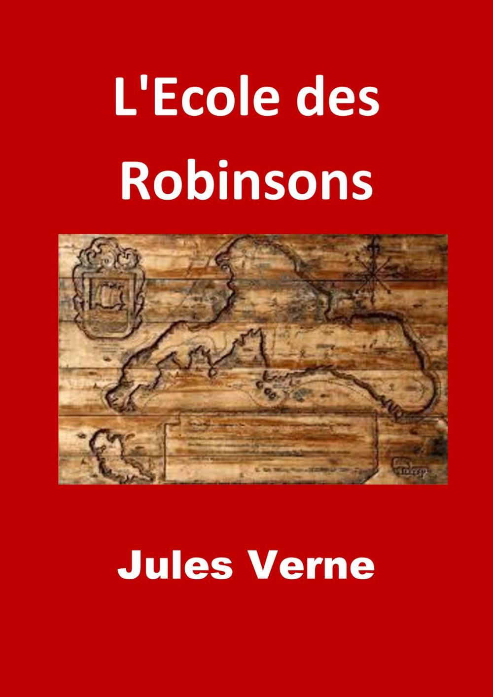 Big bigCover of L'Ecole des Robinsons