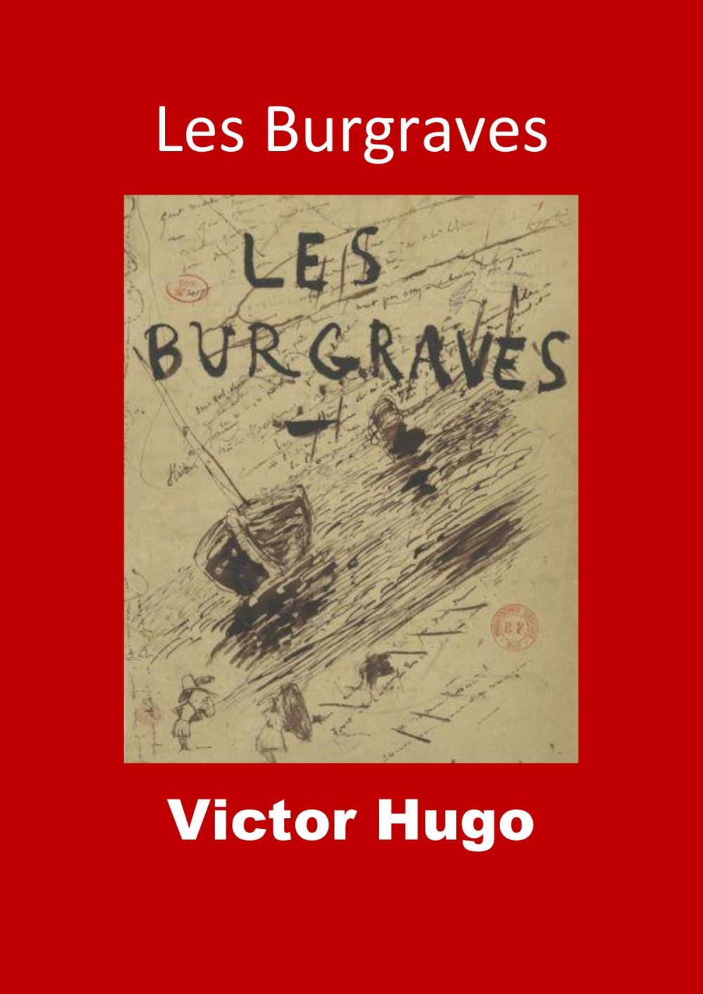 Big bigCover of Les Burgraves