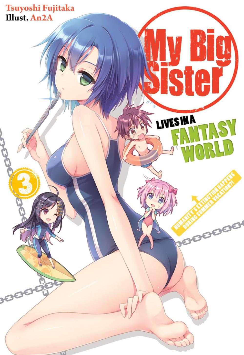 Big bigCover of My Big Sister Lives in a Fantasy World: Humanity's Extinction Happens During Summer Vacation?!