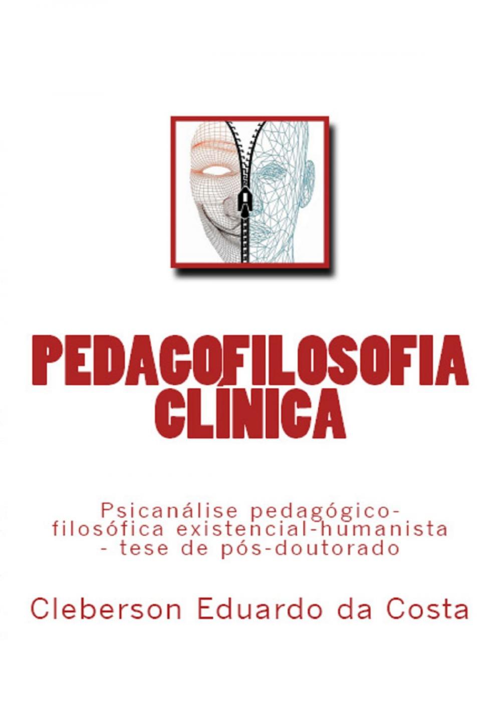 Big bigCover of PEDAGOFILOSOFIA CLÍNICA