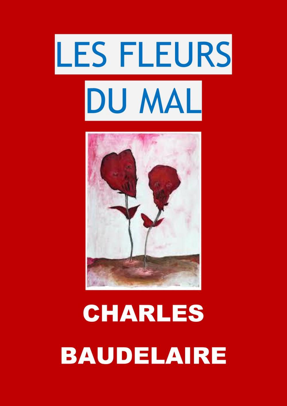 Big bigCover of LES FLEURS DU MAL