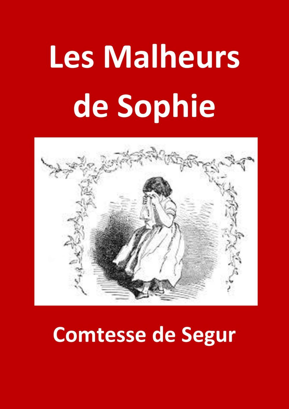 Big bigCover of Les Malheurs de Sophie