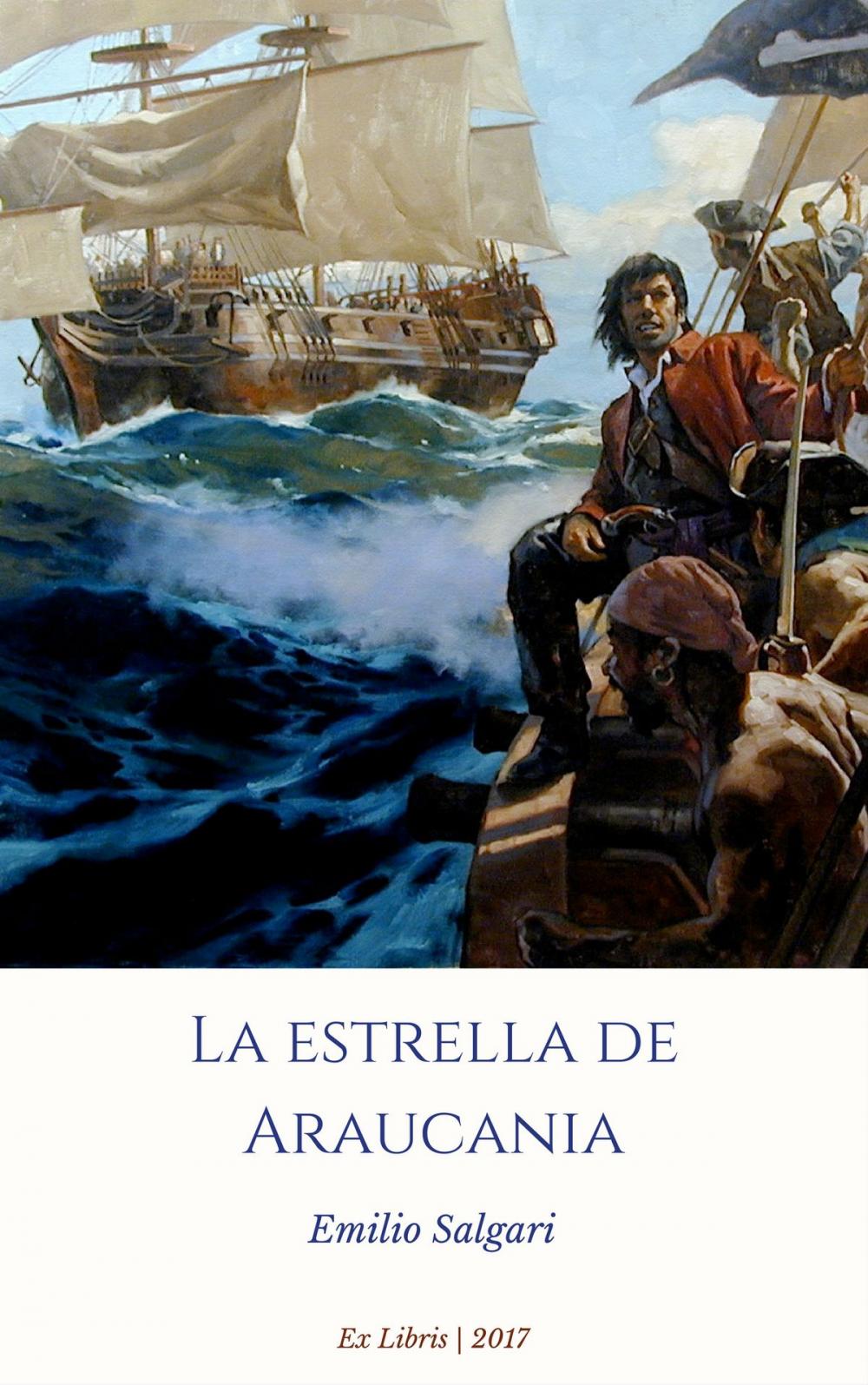 Big bigCover of La estrella de Araucania