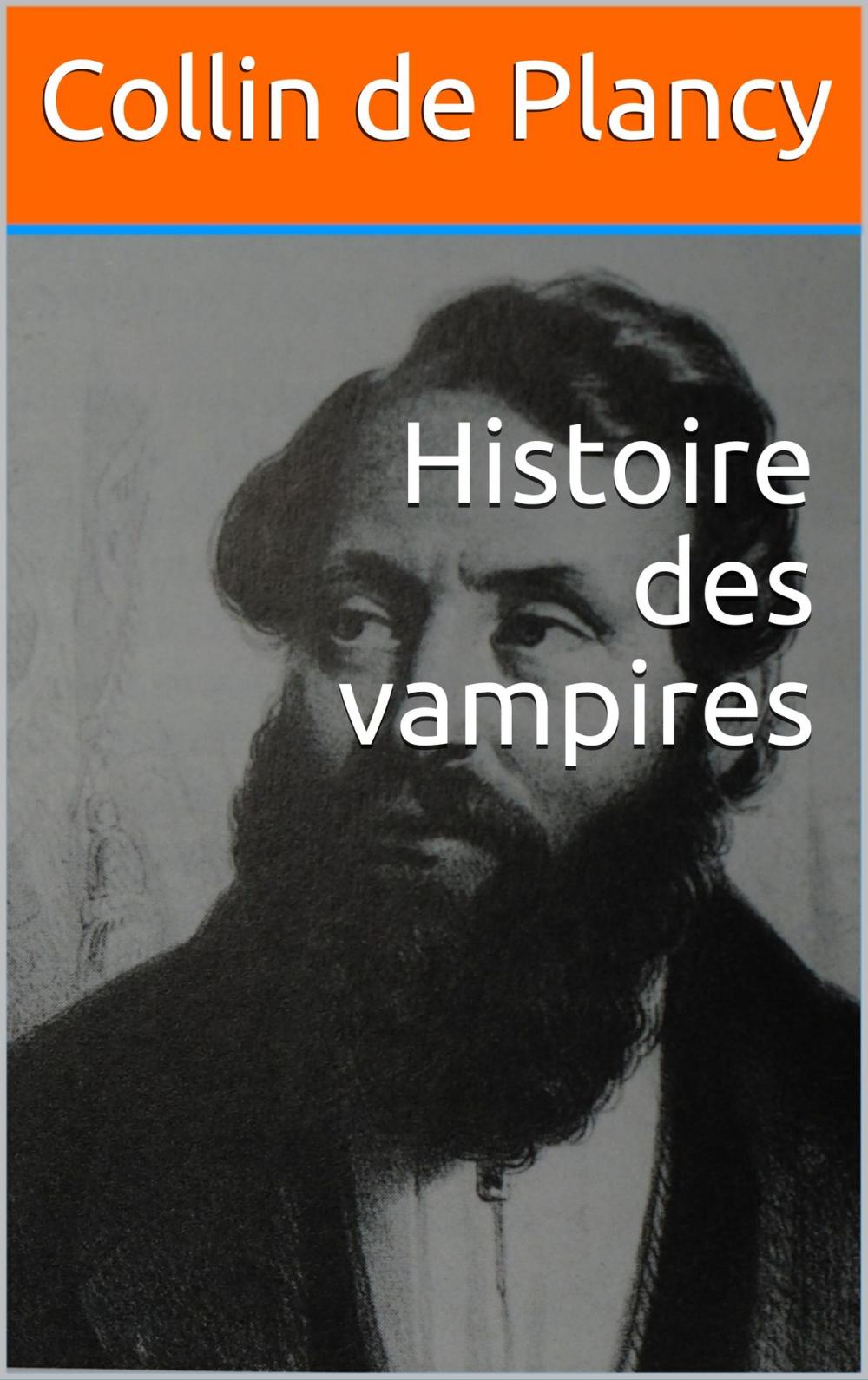 Big bigCover of Histoire des vampires