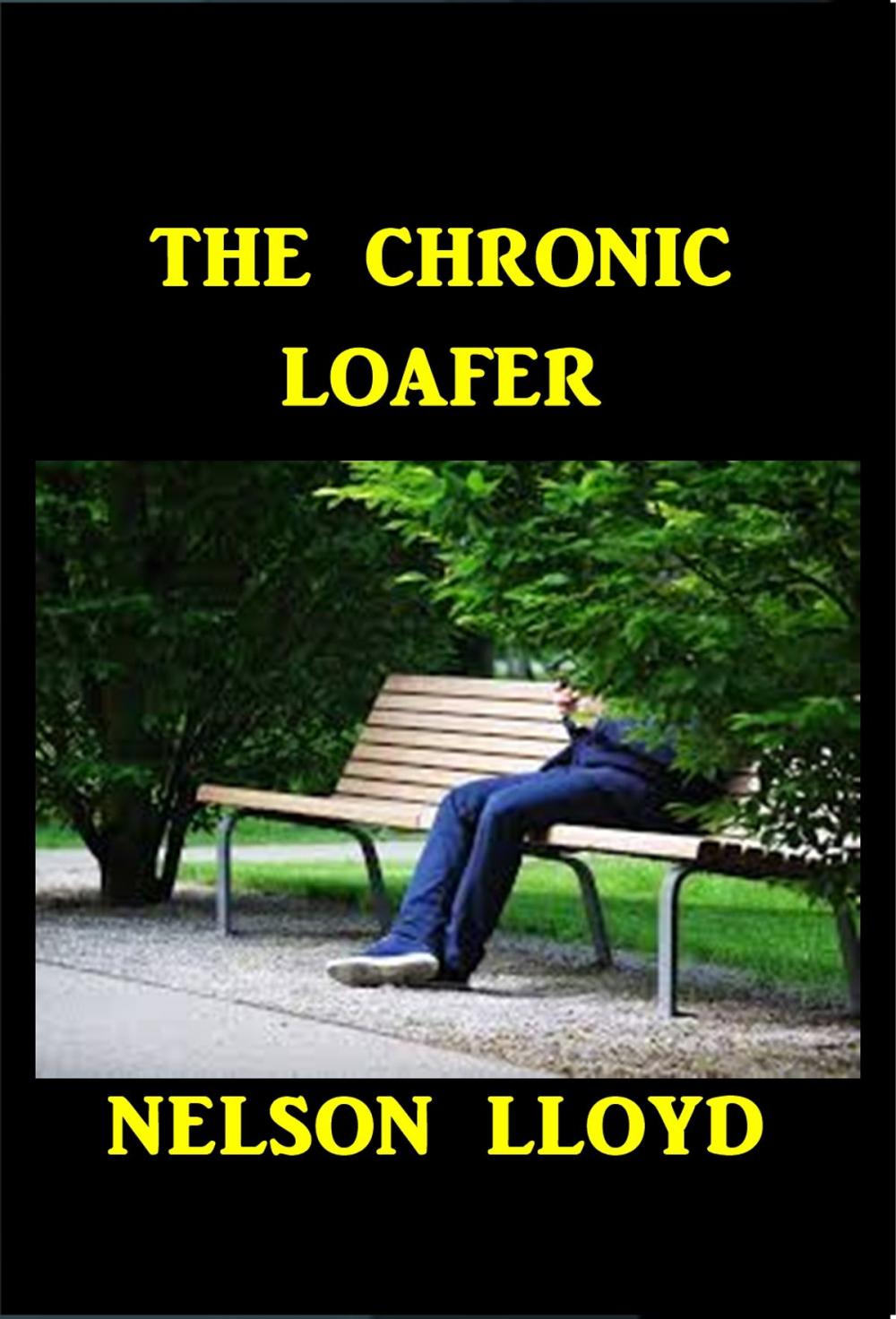 Big bigCover of The Chronic Loafer