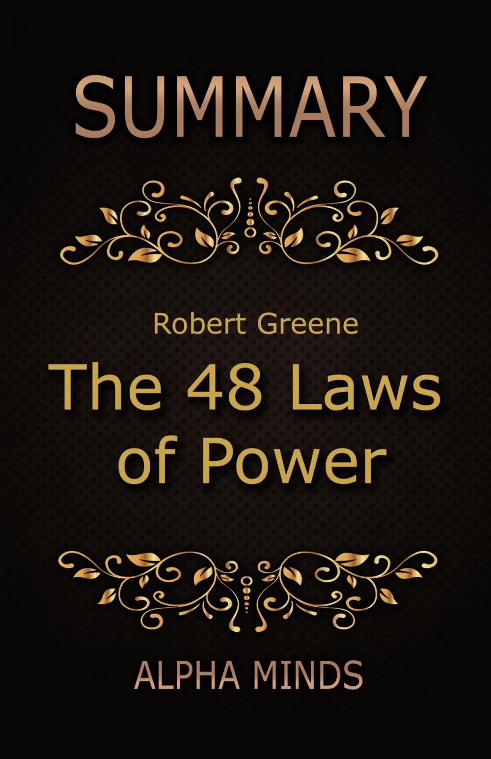 Big bigCover of Summary: The 48 Laws of Power by Robert Greene