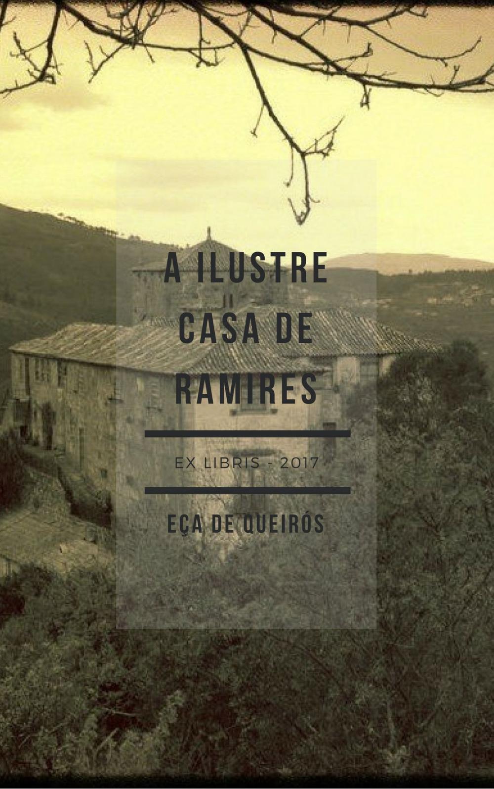 Big bigCover of A Ilustre Casa de Ramires (Ilustrado)