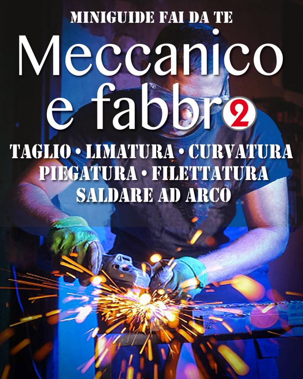 Big bigCover of Meccanico e fabbro - 2