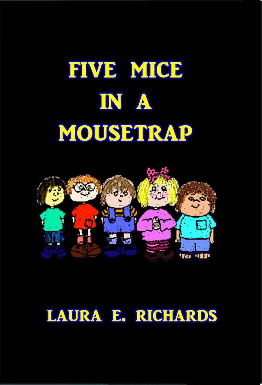 Big bigCover of Five Mice in a Mouse Trap