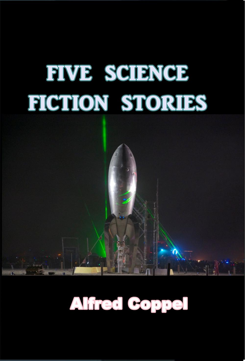 Big bigCover of Five Science Fiction Stories