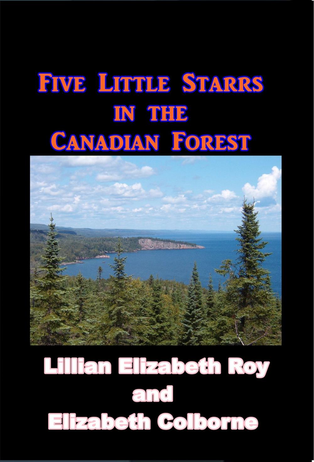 Big bigCover of Five Starrs in the Canadian Forest