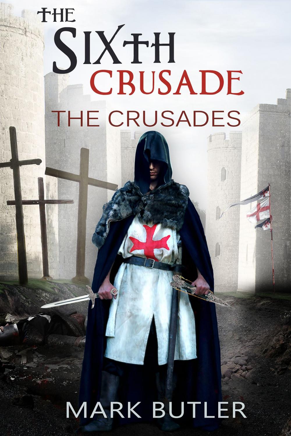 Big bigCover of The Sixth Crusade