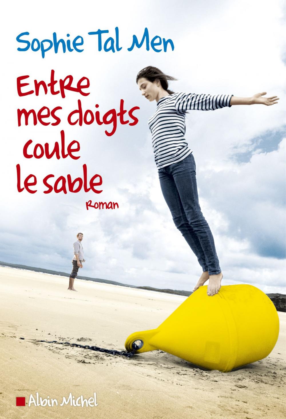 Big bigCover of Entre mes doigts coule le sable