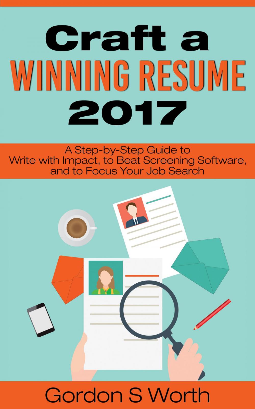 Big bigCover of Craft a Winning Resume 2017