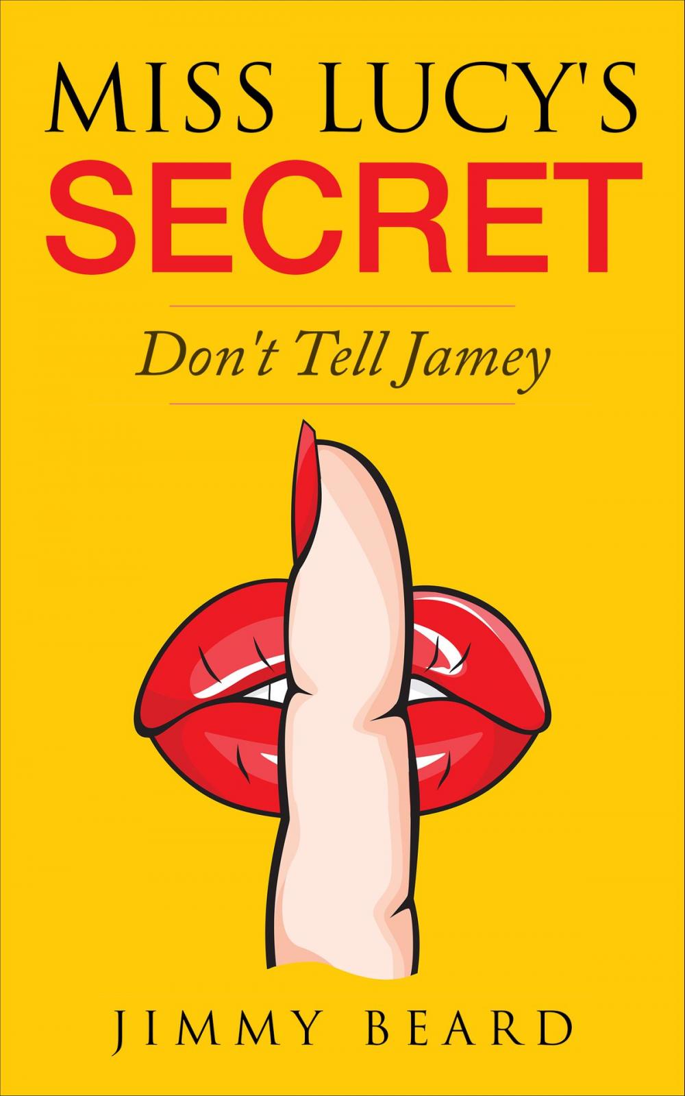 Big bigCover of Miss Lucy's Secret