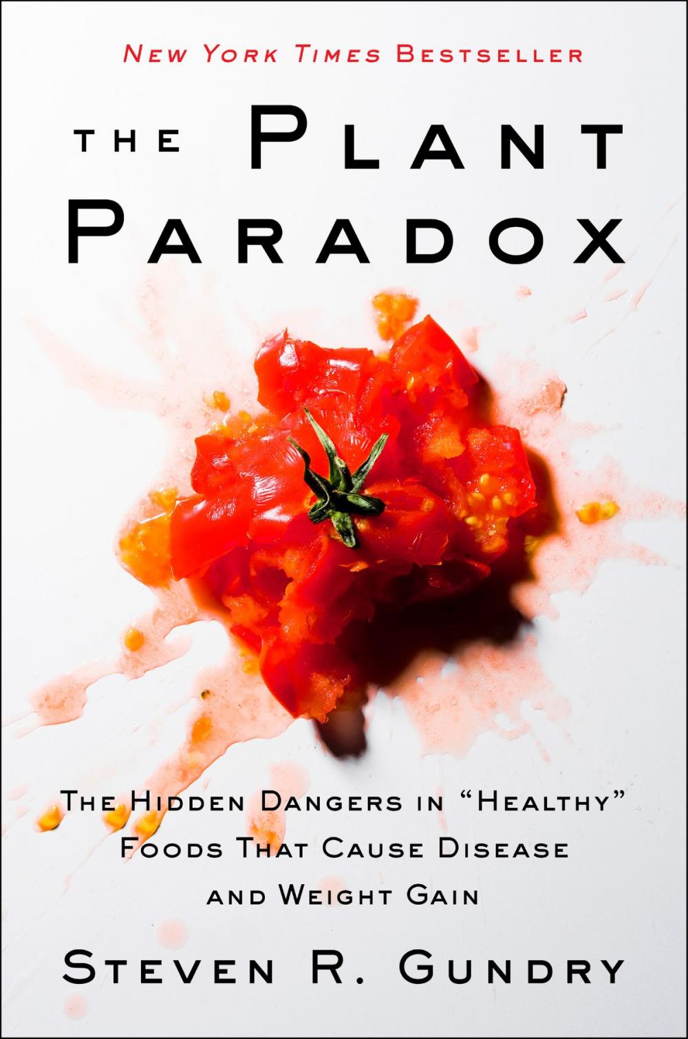 Big bigCover of The Plant Paradox