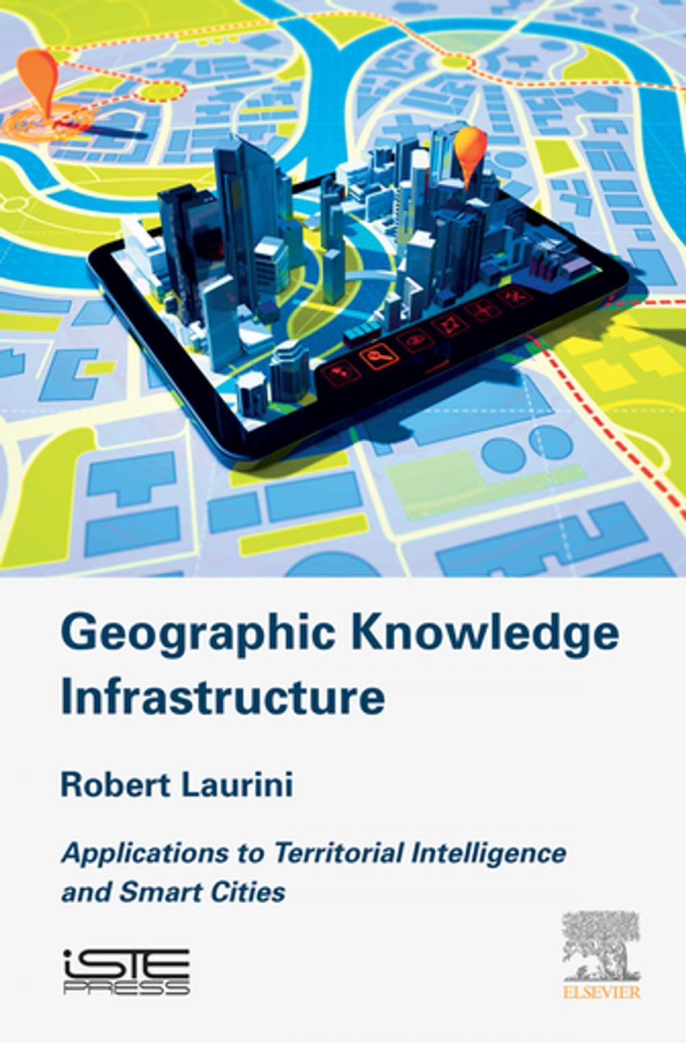 Big bigCover of Geographic Knowledge Infrastructure