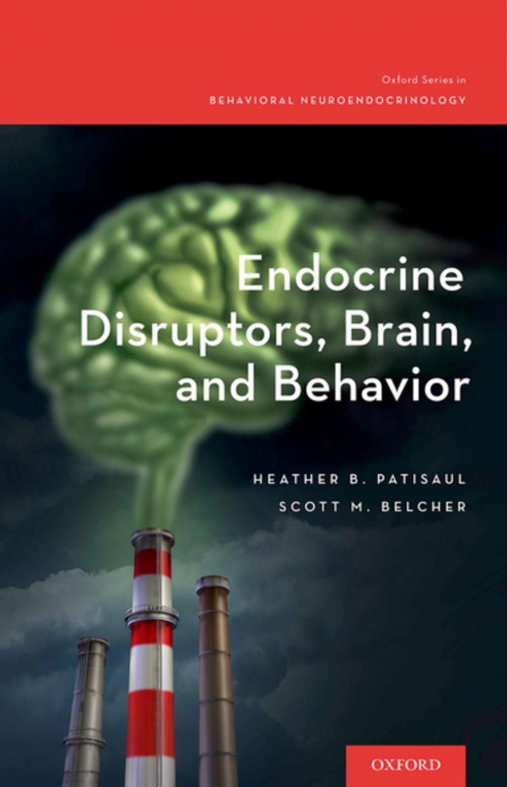 Big bigCover of Endocrine Disruptors, Brain, and Behavior