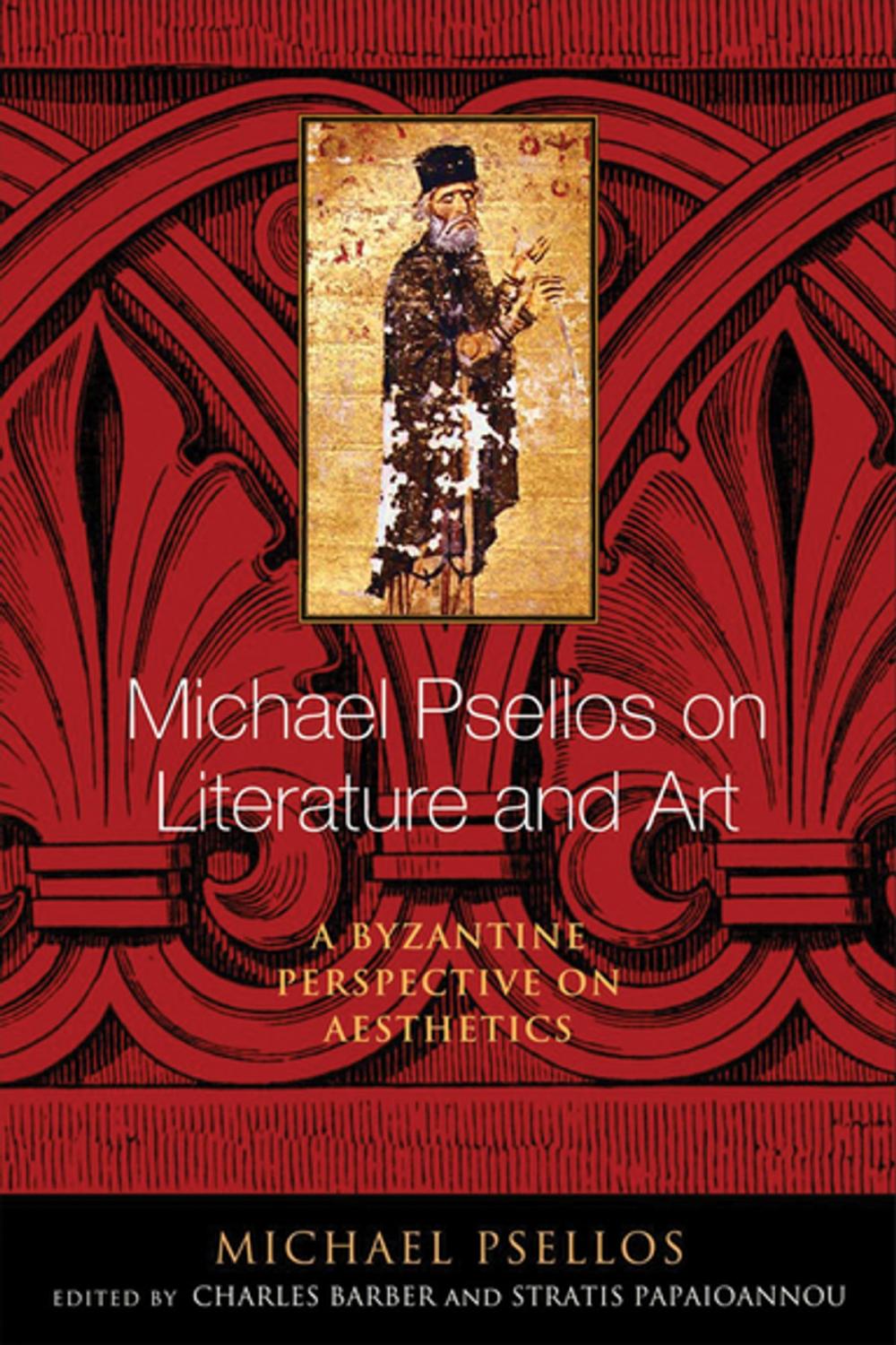 Big bigCover of Michael Psellos on Literature and Art