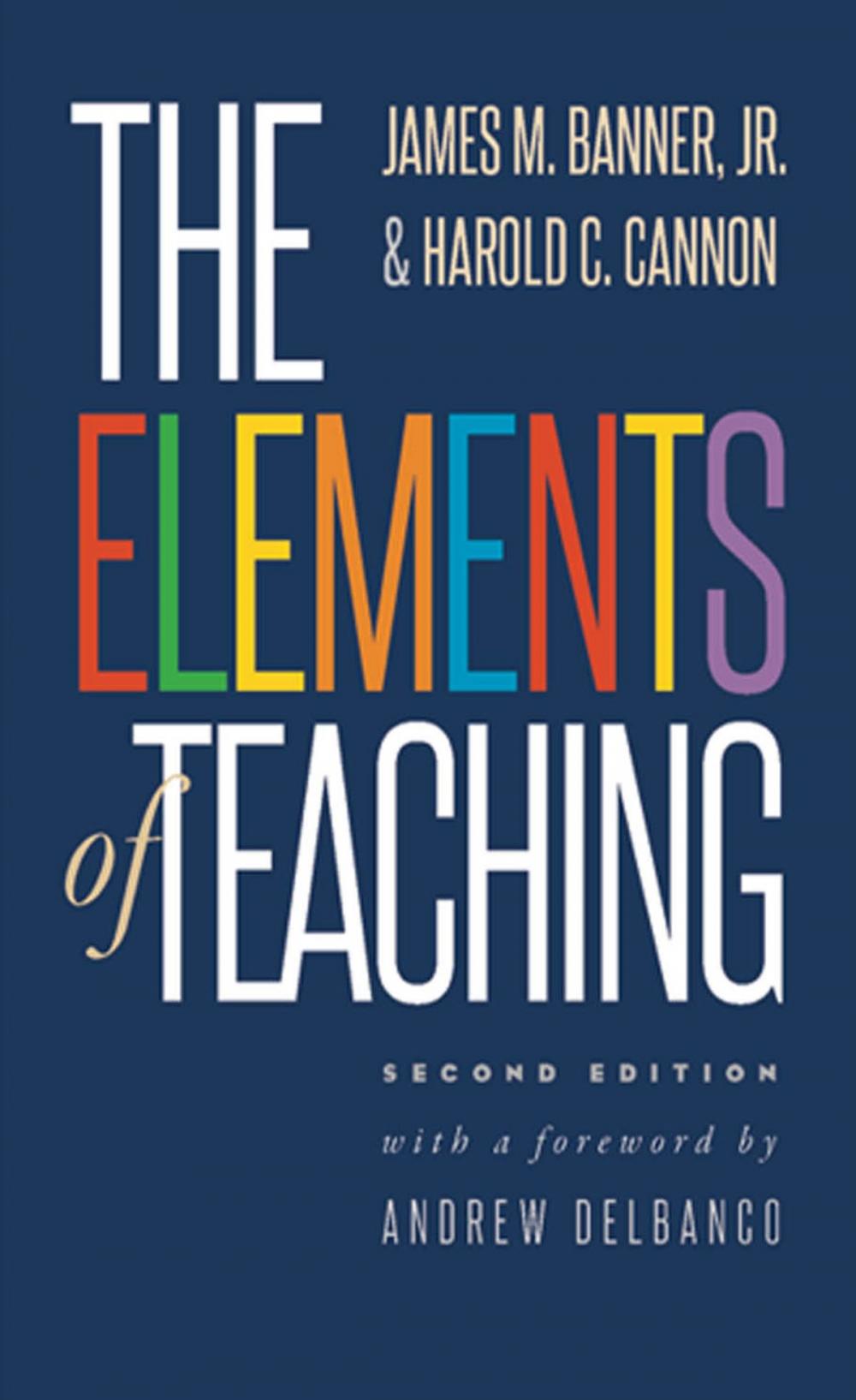 Big bigCover of The Elements of Teaching