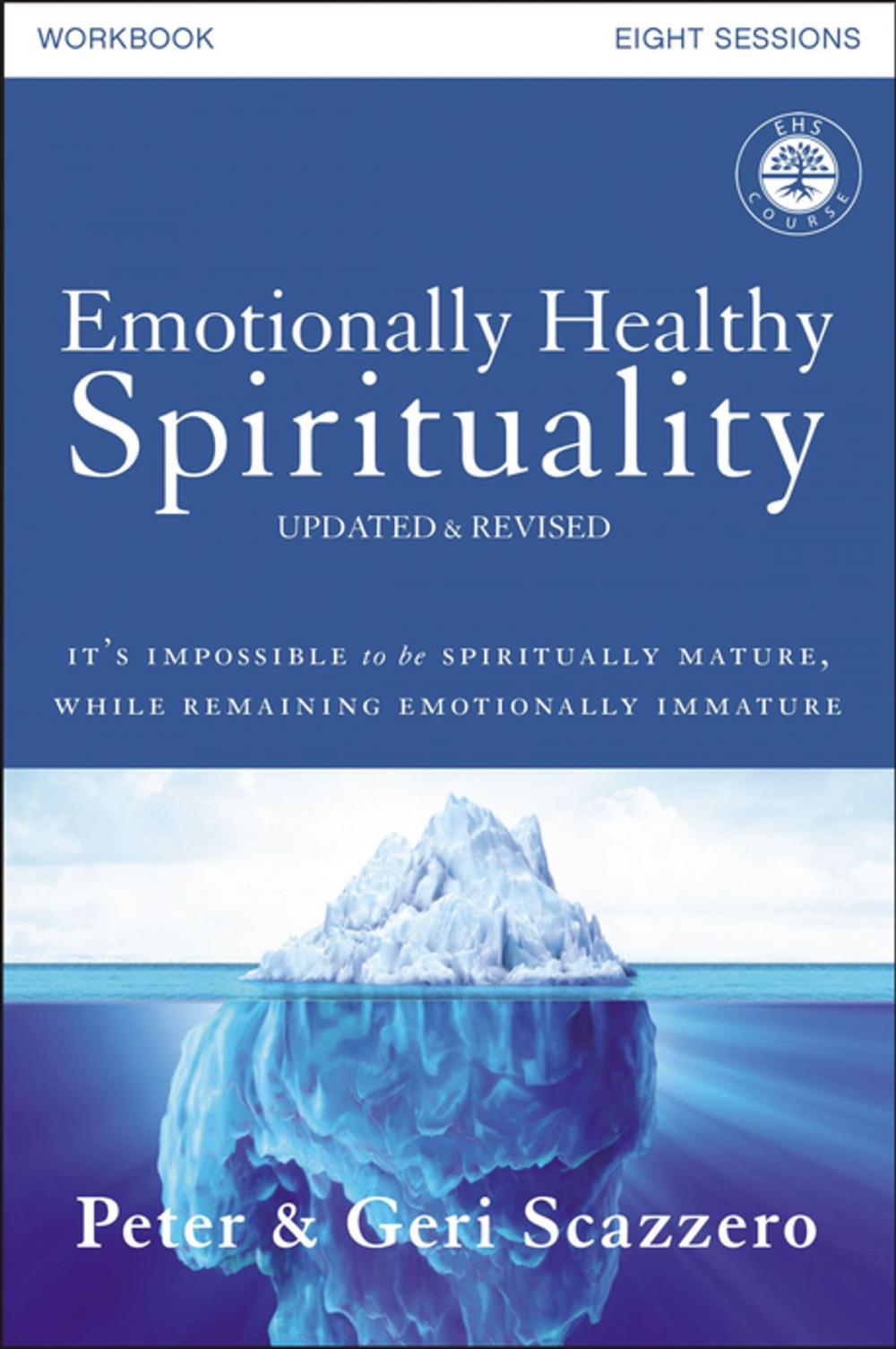 Big bigCover of Emotionally Healthy Spirituality Workbook, Updated Edition