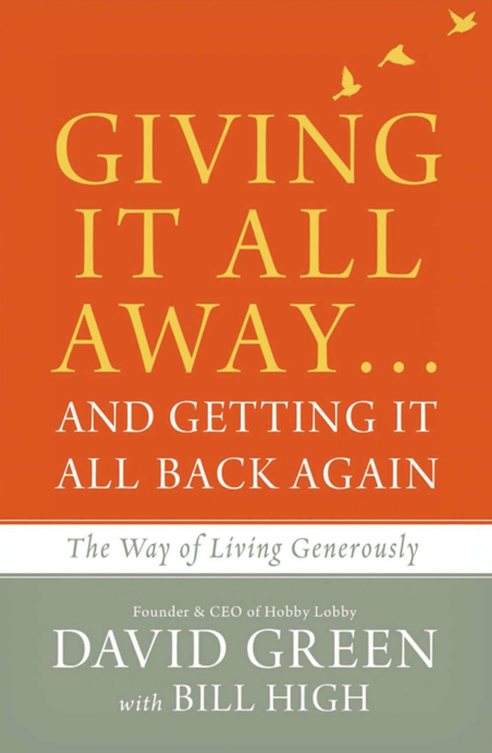 Big bigCover of Giving It All Away…and Getting It All Back Again