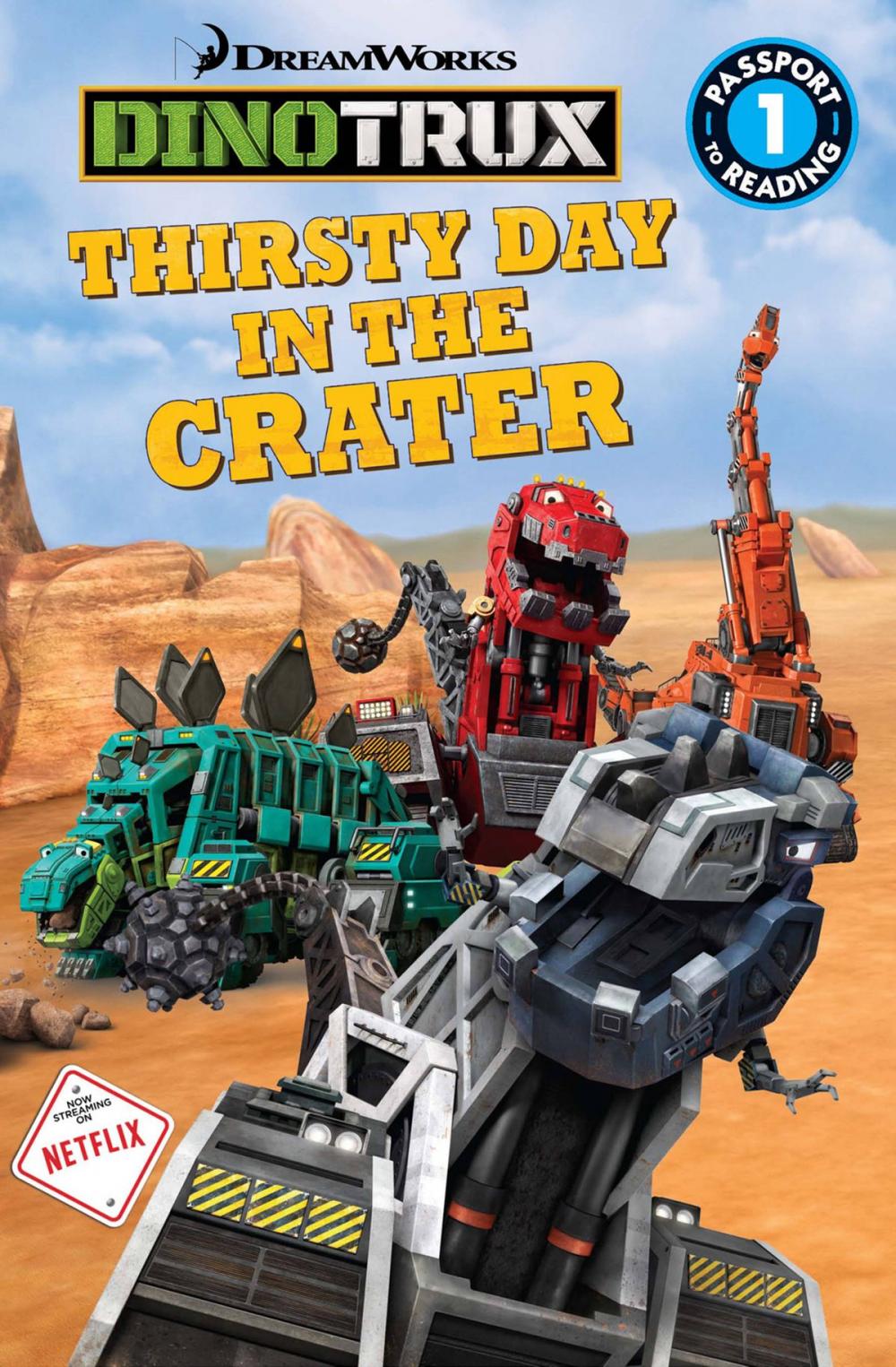 Big bigCover of Dinotrux: Thirsty Day in the Crater