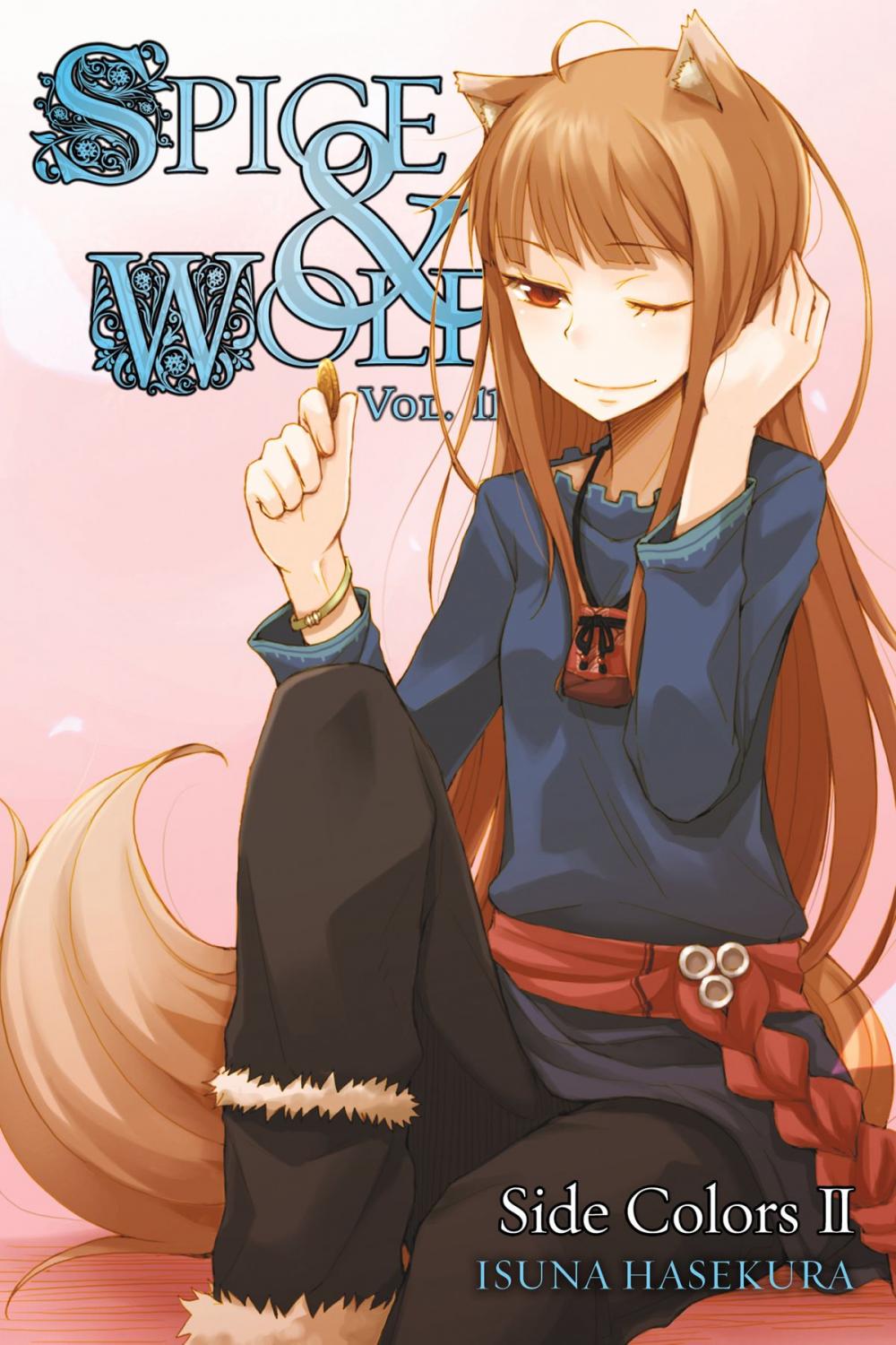 Big bigCover of Spice and Wolf, Vol. 11 (light novel)