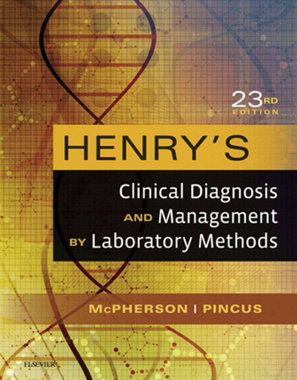 Big bigCover of Henry's Clinical Diagnosis and Management by Laboratory Methods E-Book