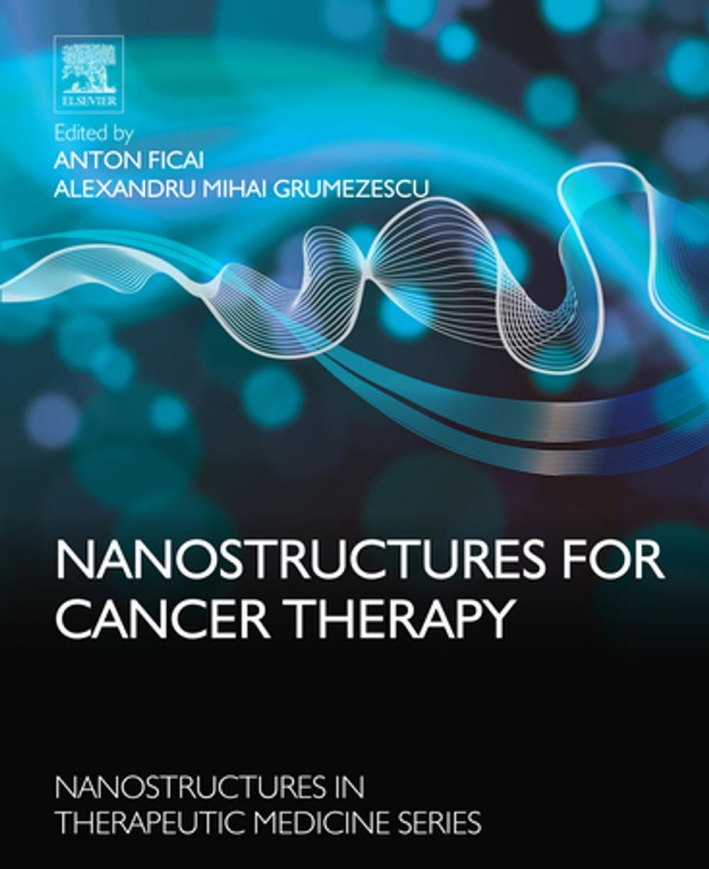 Big bigCover of Nanostructures for Cancer Therapy