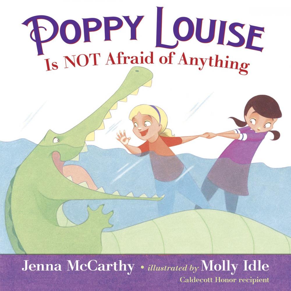 Big bigCover of Poppy Louise is Not Afraid of Anything