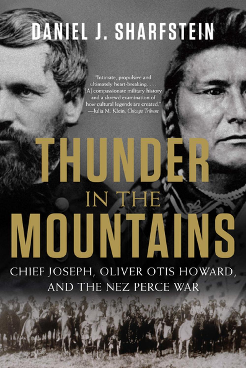 Big bigCover of Thunder in the Mountains: Chief Joseph, Oliver Otis Howard, and the Nez Perce War