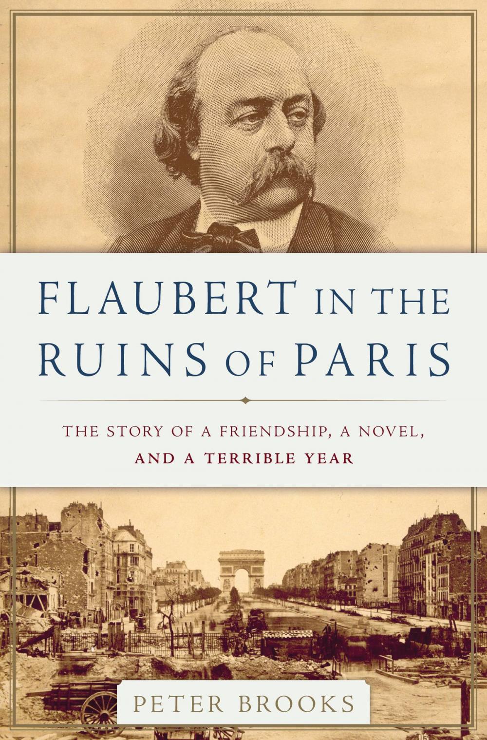 Big bigCover of Flaubert in the Ruins of Paris