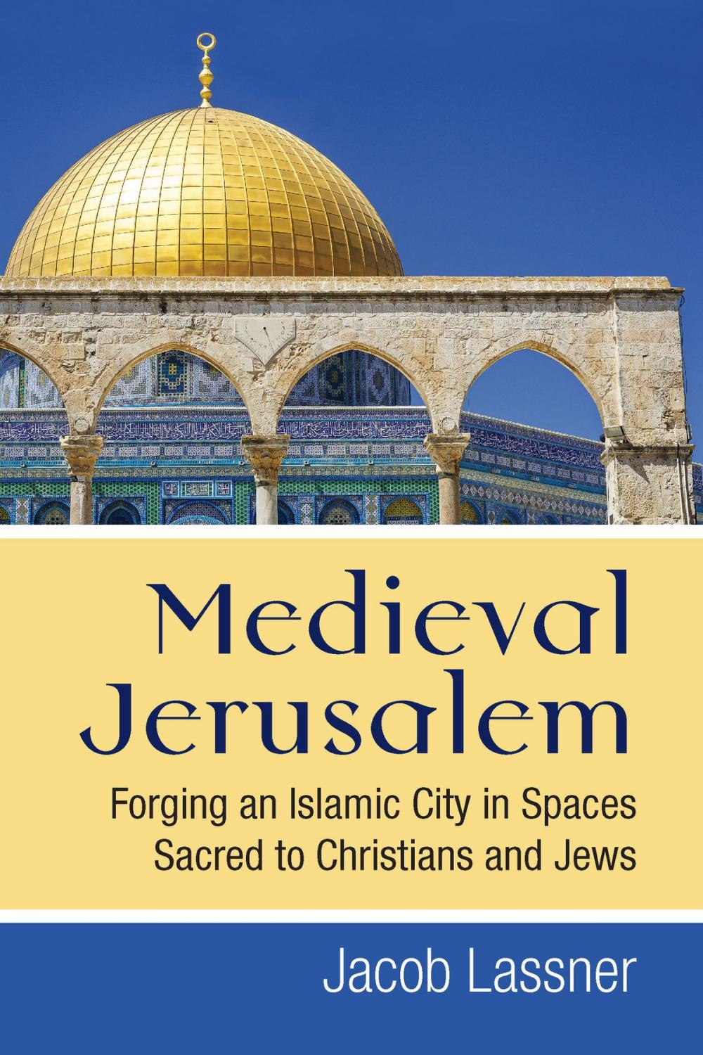 Big bigCover of Medieval Jerusalem