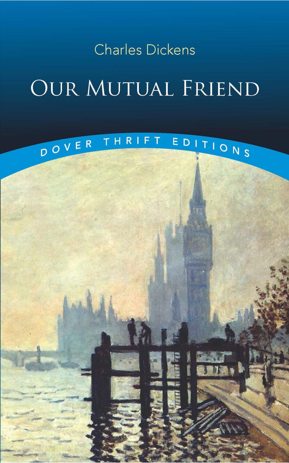 Big bigCover of Our Mutual Friend