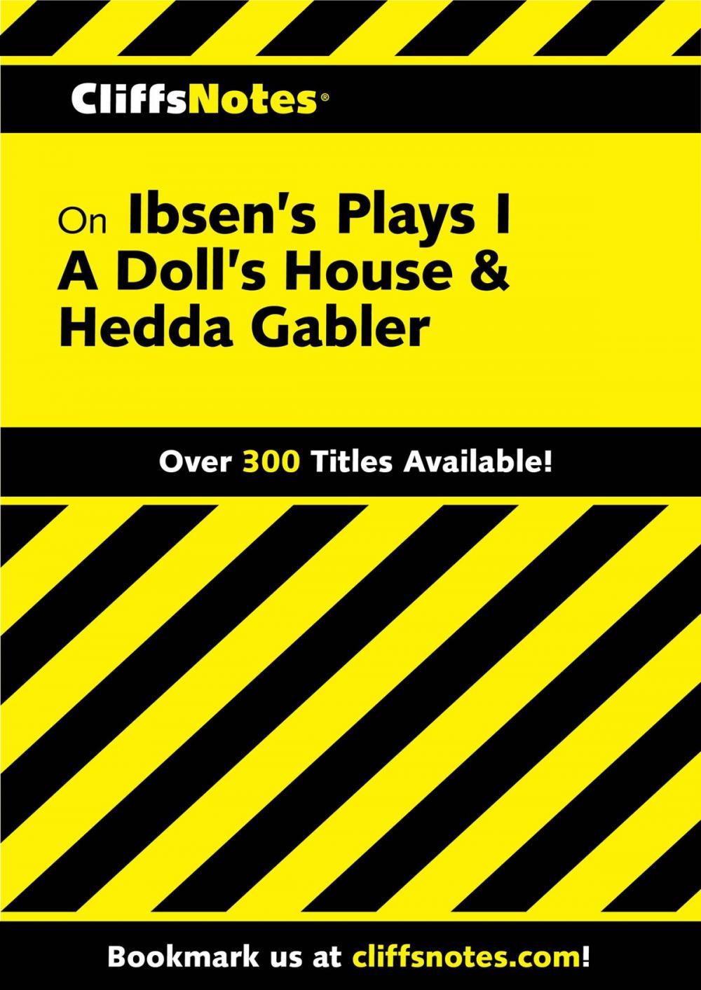 Big bigCover of CliffsNotes on Ibsen's Plays I: A Doll's House & Hedda Gabler