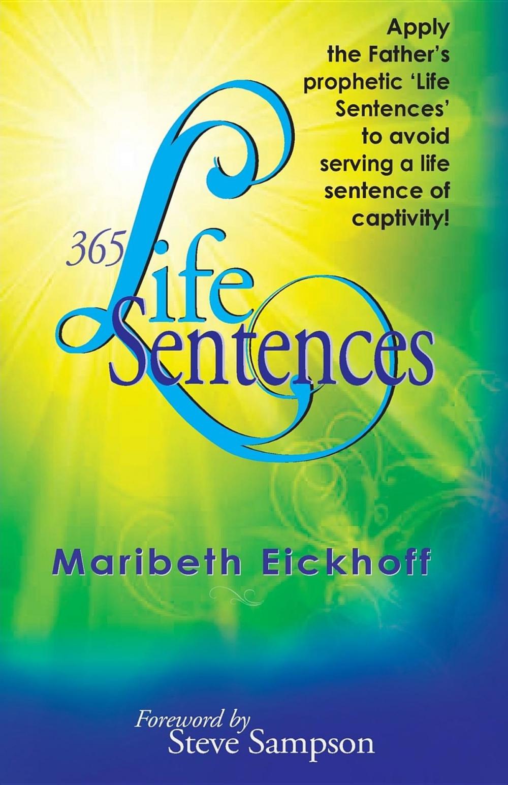 Big bigCover of 365 Life Sentences