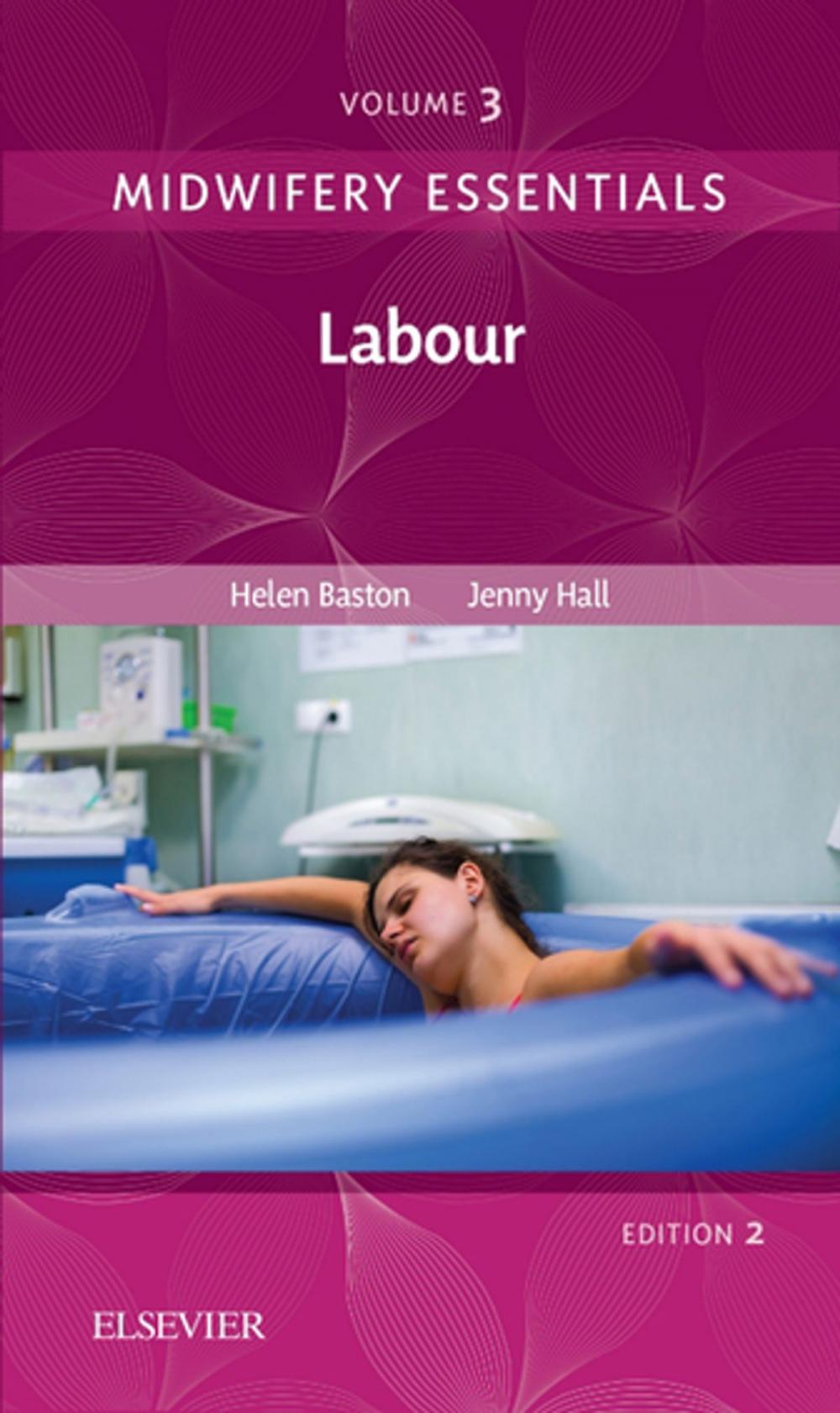 Big bigCover of Midwifery Essentials: Labour E-Book