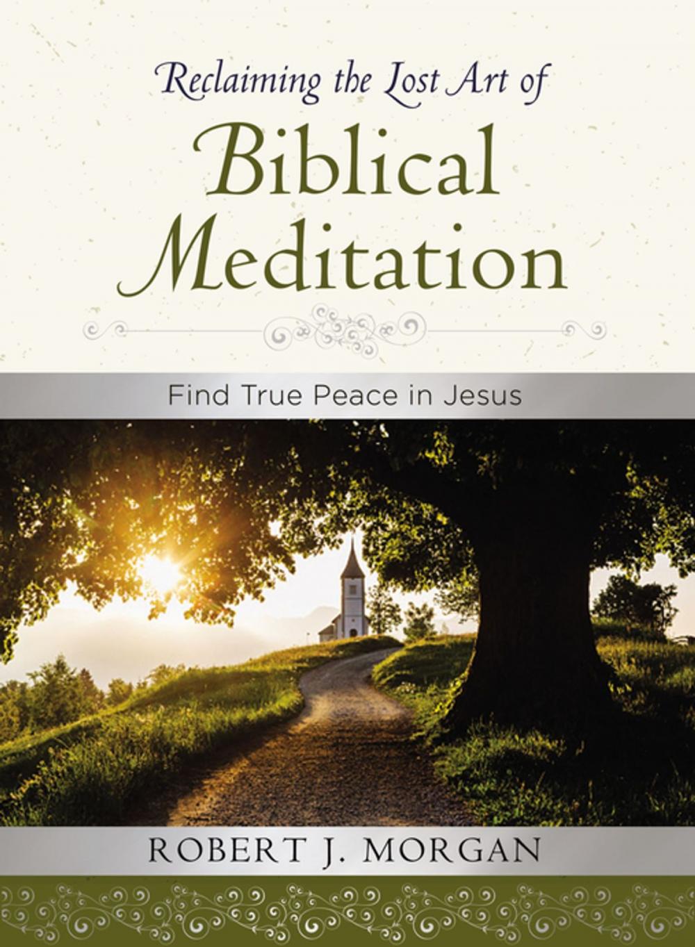 Big bigCover of Reclaiming the Lost Art of Biblical Meditation