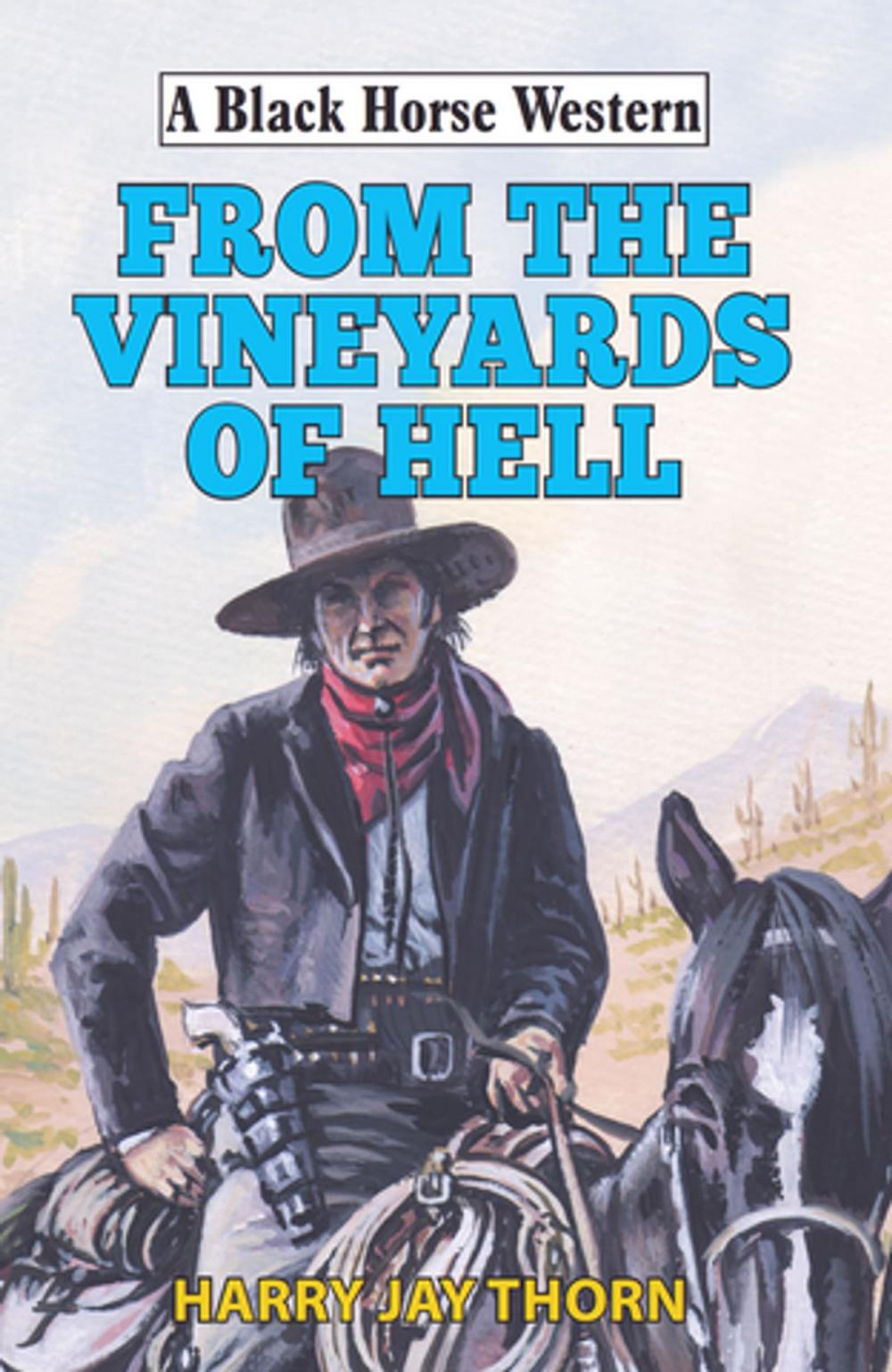 Big bigCover of From the Vineyards of Hell
