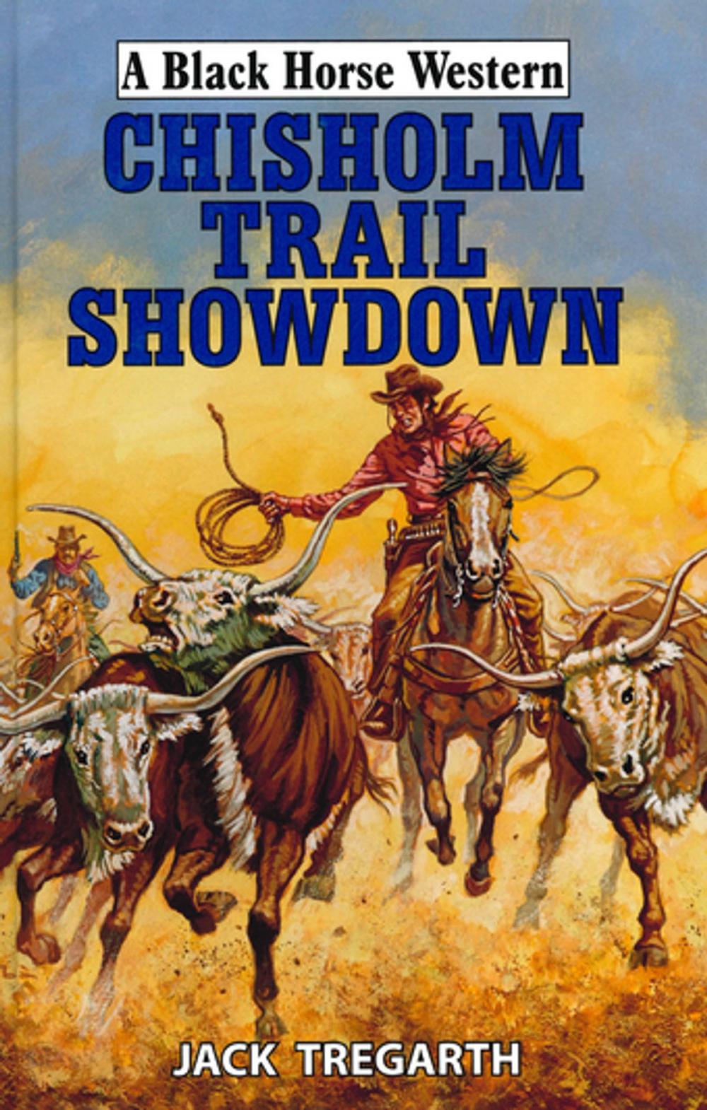 Big bigCover of Chisholm Trail Showdown