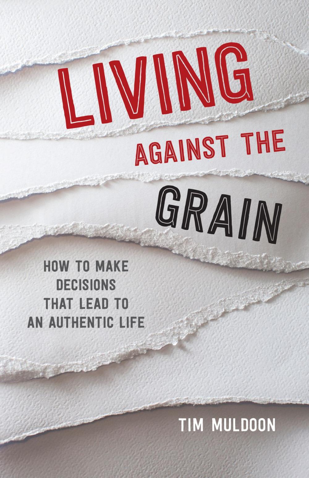 Big bigCover of Living Against the Grain