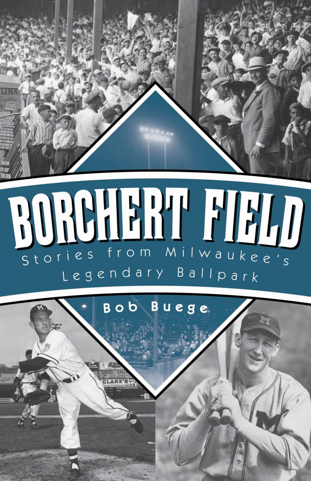 Big bigCover of Borchert Field